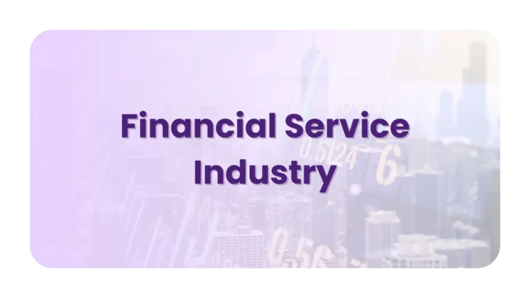 Sector Financial Service Industry